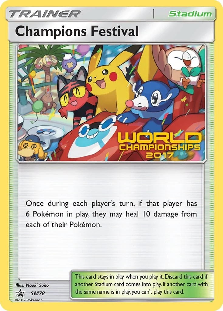 Champions Festival - SM78 (World Championships 2017) (SM78) (SM Promos) (SMP)
